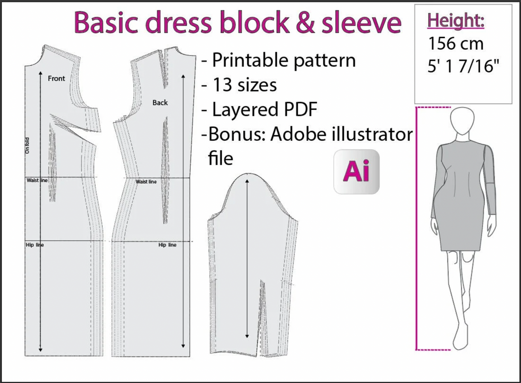 Basic dress block & sleeve/Different heights/156 cm/PDF 
 sewing pattern  + Adobe Illustrator version