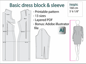 Basic dress block & sleeve / 13 sizes / PDF pattern / Different heights /168cm  + Adobe Illustrator version